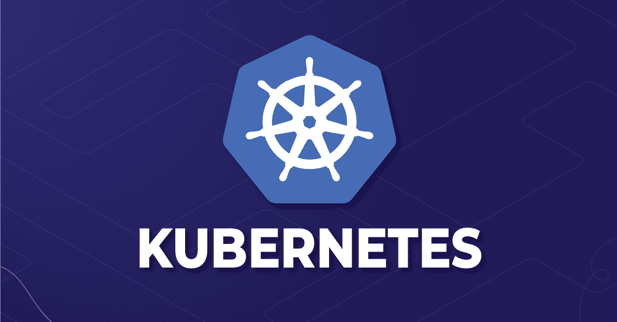 What Is Kubernetes? What Is It Used For?